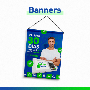 Banners para Eleições Lona 440G Fosca. Personalizado Frente e Verso   